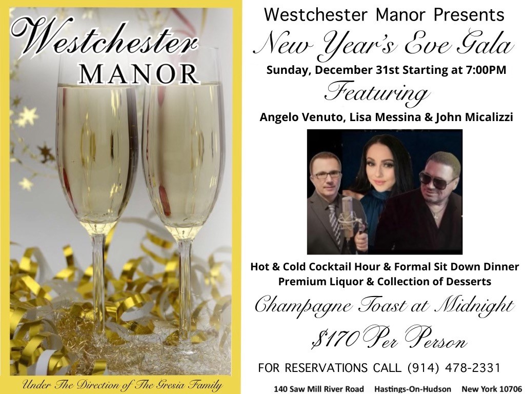 Westchester Manor New Year's Eve Gala Flyer. Photo of two champagne glasses and the EVO band.